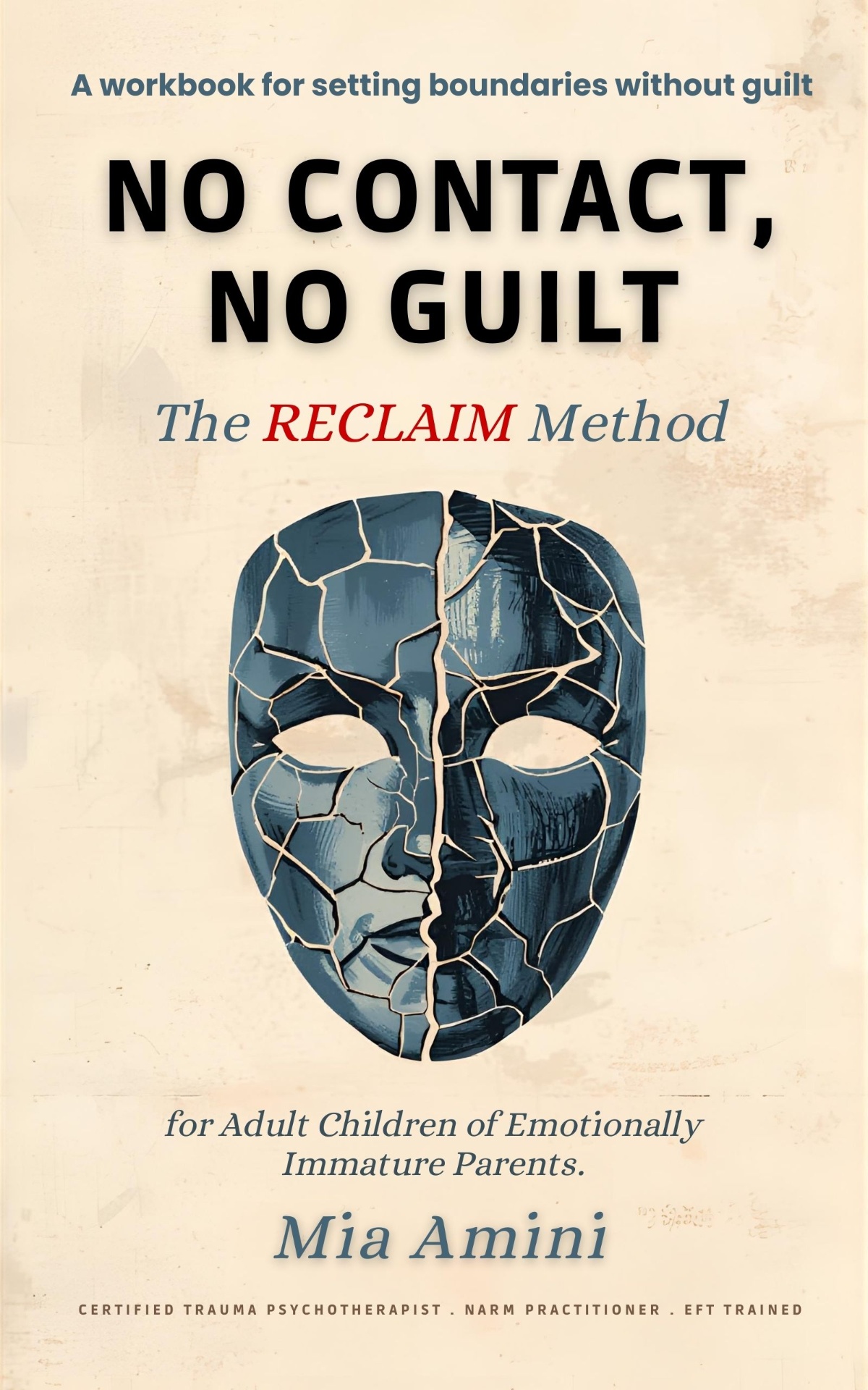 No Contact, No Guilt book cover by Mia Amini